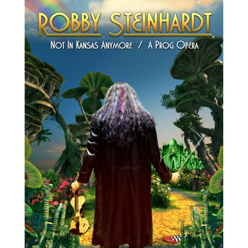 Robby Steinhardt - Not In Kansas Anymore/ A Prog Opera (2023)