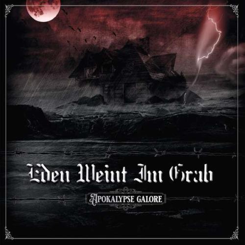 Eden weint im Grab - Apokalypse Galore (2023)