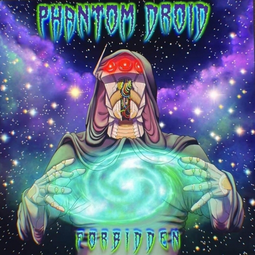 Phantom Droid - Forbidden EP (2023)