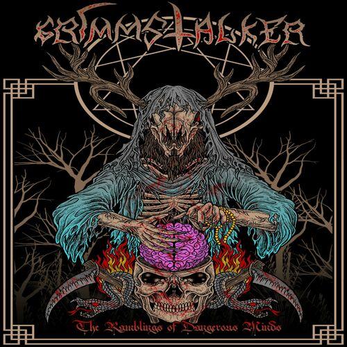 GrimmstalkeR - The Ramblings Of Dangerous Minds (2023)