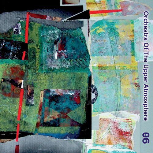 Orchestra of the Upper Atmosphere - Theta Six (2023)