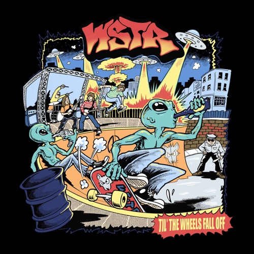 WSTR - Til' the Wheels Fall Off (2023)