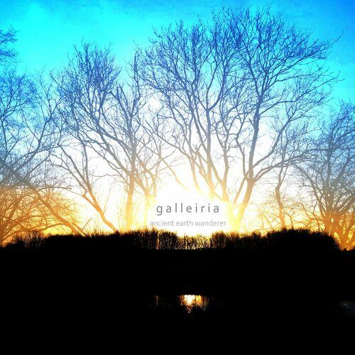 Galleiria - Ancient Earth Wanderer (2023)