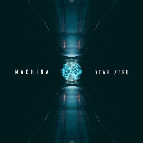 Year Zero - Machina (2023)