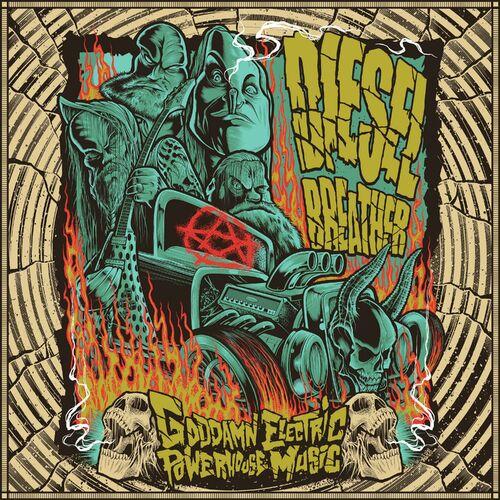 Dieselbreather - Goddamn Electric Powerhouse Music (2023)