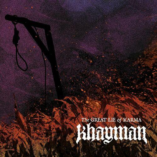 Khayman - The great lie of karma (2023)