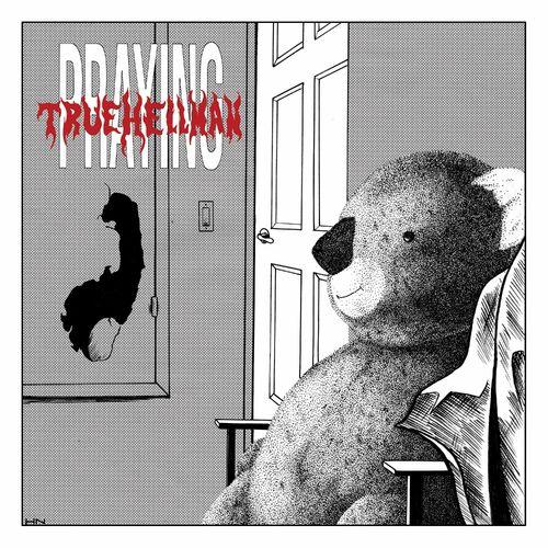 praying - True Hellman (2023)