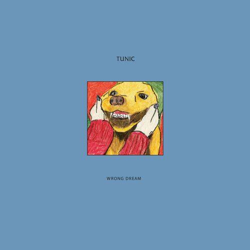 Tunic - Wrong Dream (2023)