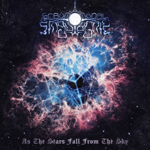 Gravitatinal Singularity - As The Stars Fall From The Sky (2023)