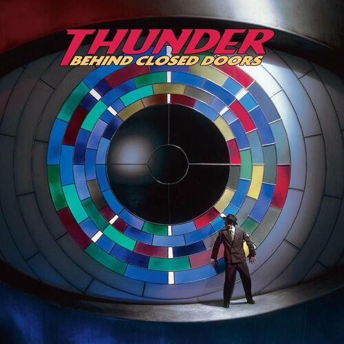 Thunder - Behind Closed Doors (Expanded Edition) 