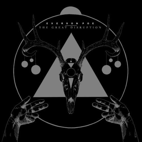 Everson Poe - the great disruption (redux) (2023)