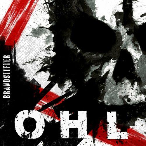 OHL - Brandstifter (2023)