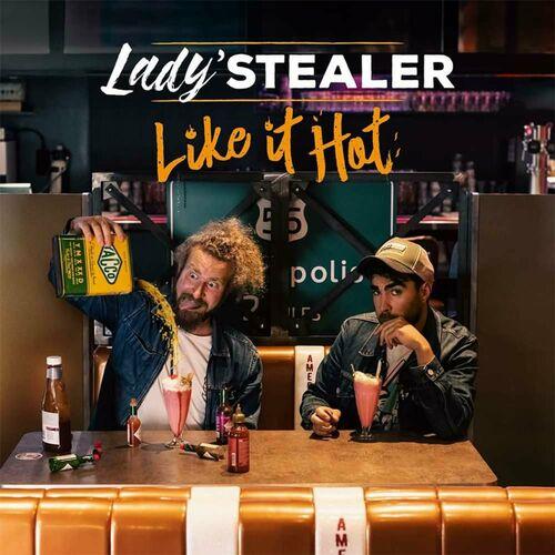 Lady'Stealer - Like It Hot (2023)
