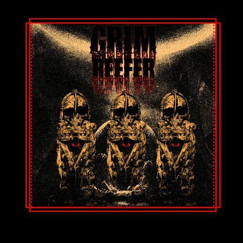 Grim Reefer - Demos Of Old (2023)