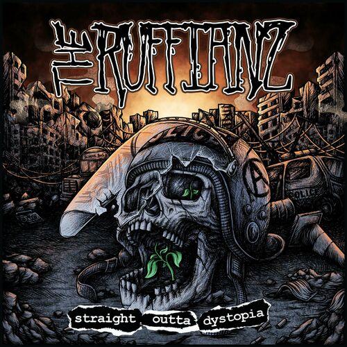 The Ruffianz - Straight Outta Dystopia (2023)