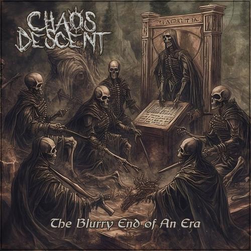 CHAOS DESCENT - The Blurry End Of An Era (2023)