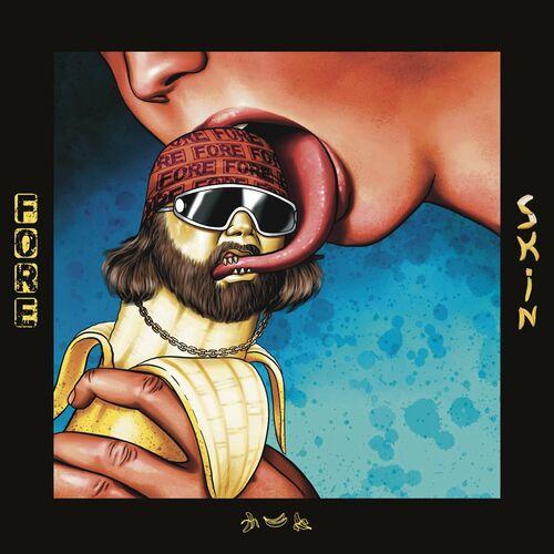 Fore - Skin (2023)