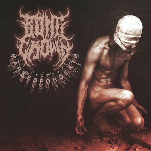 Bone Crown - Marked For Death (2023)