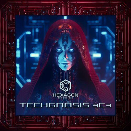 Hexagon Machine - Techgnosis 3C3 (2023)