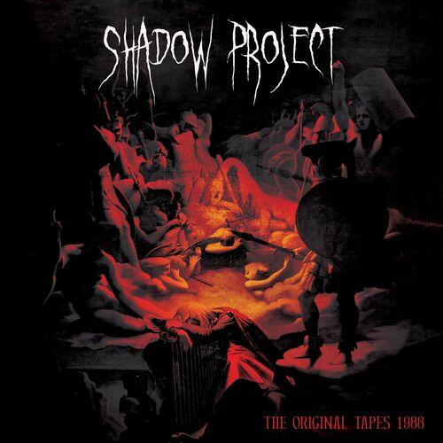 SHADOW PROJECT - The Original Tapes 1988 (2023 Remastered) (2005)