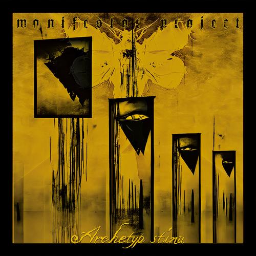 Manifestor - Archetyp stínu (2023)