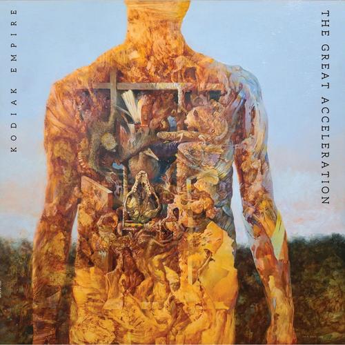 Kodiak Empire - The Great Acceleration (2023)