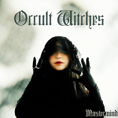 Occult Witches - Mastermind (2023)