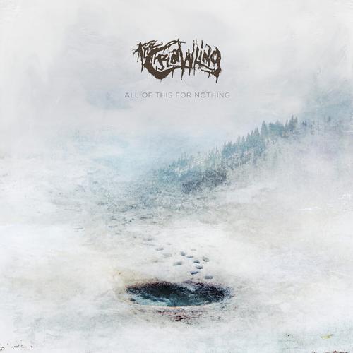 The Crawling - All of this for Nothing (2023)