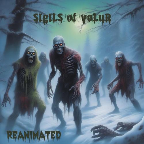 Sigils of Volur - Reanimated (2023)