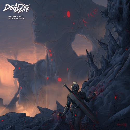 DEADLIFE - Mortal Sojourn (2023)