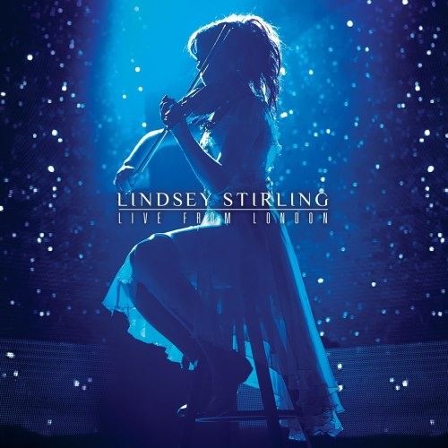 Lindsey Stirling - Livе Frоm Lоndоn (2015)