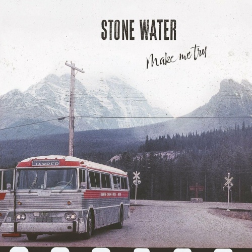Stone Water - Make Me Try (2023)