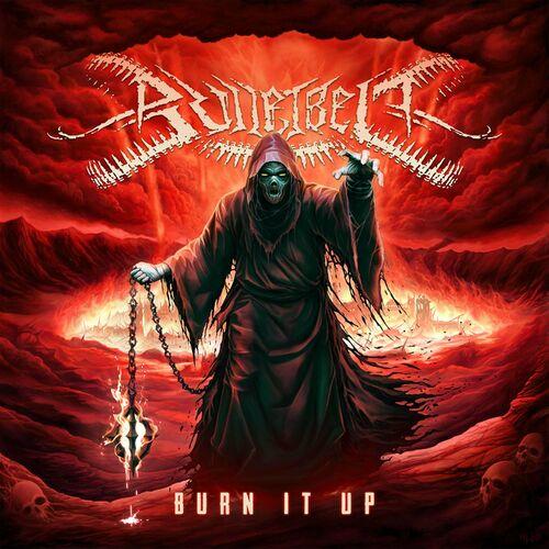 Bulletbelt - Burn It Up (2023)
