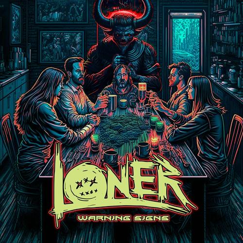 LONER - Warning Signs (2023)