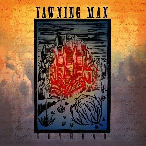 Yawning Man - Pot Head [EP] (2023)