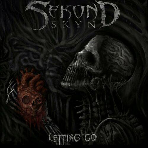 Sekond Skyn - Letting Go (2023)