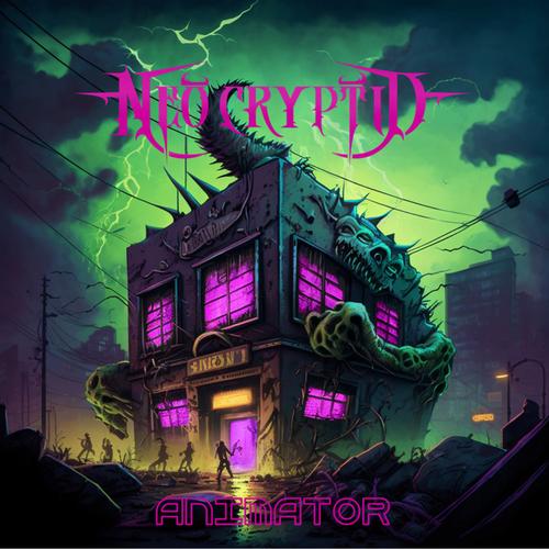 Neo Cryptid - Animator EP (2023)