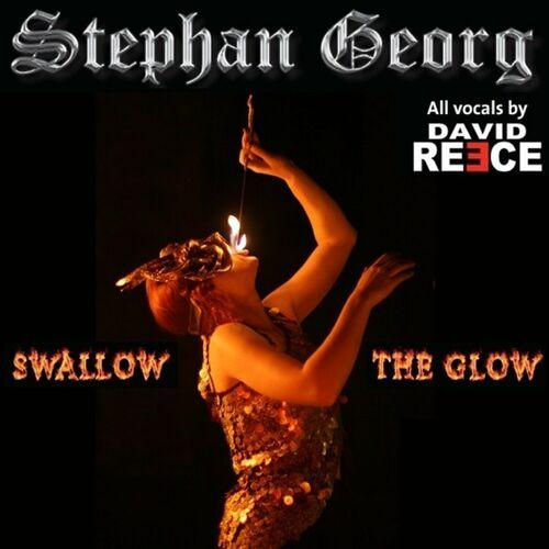 Stephan Georg and David Reece – Swallow The Glow (2023)