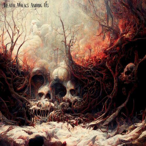 Oceans Between Us - Death Walks Among Us [EP] (2023)