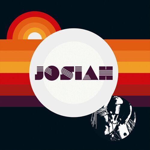 Josiah - Josiah (2022 Remaster)