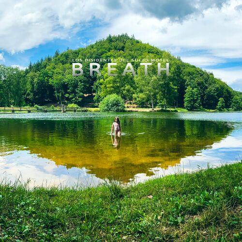 Los Disidentes Del Sucio Motel - Breath (2023)