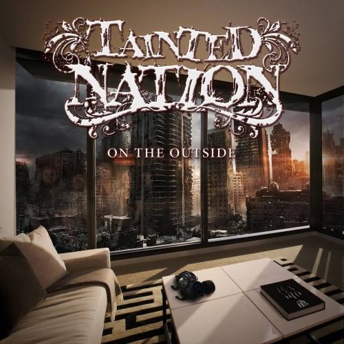 Tainted Nation - Оn Тhе Оutsidе (2016)