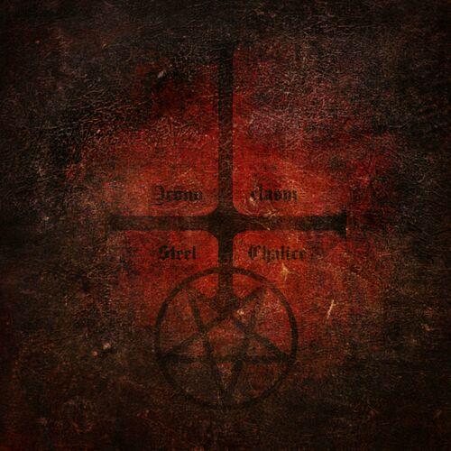 Steel Chalice - ICONOCLASM (2023)