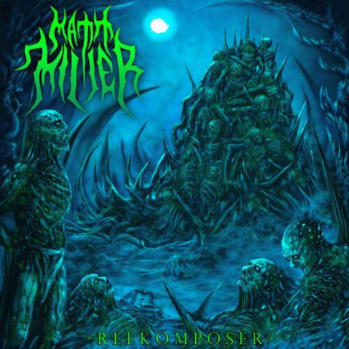 Matt Miller - Reekomposer (Remastered 2022) 