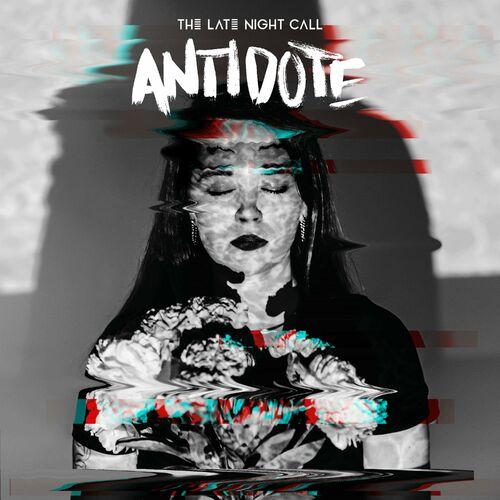 The Late Night Call - Antidote (2023)