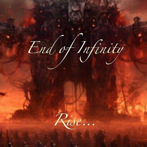 End of Infinity - Rise (2023)