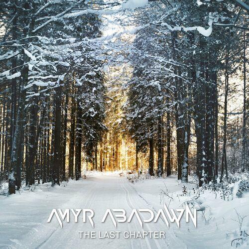 Amyr Abadawn - The Last Chapter (2023)