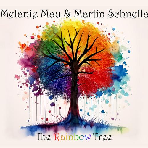 Melanie Mau & Martin Schnella - The Rainbow Tree (2023)