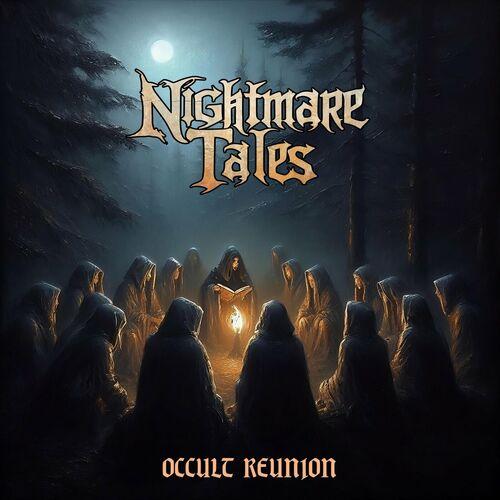 Nightmare Tales - Occult Reunion [EP] (2024)