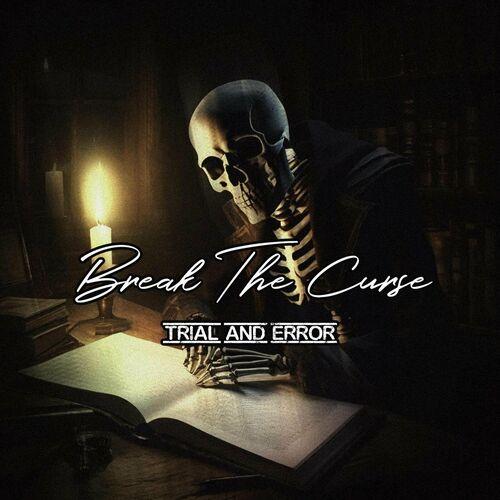Break the Curse - Trial and Error (2024)